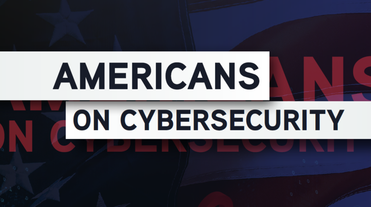 Americans on Cybersecurity