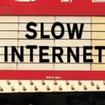 slowinternet